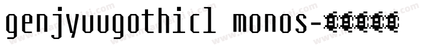 genjyuugothicl monos字体转换